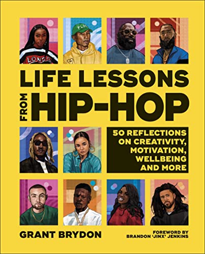 Grant Brydon - Life Lessons from Hip-Hop : 50 Reflections on Creativit image 1