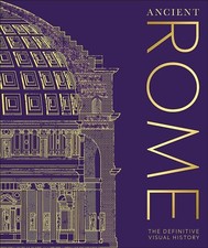 DK - Ancient Rome : The Definitive Visual History - Hardback image 1
