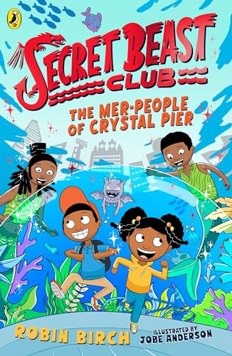 Secret Beast Club: The Mer-People of Crystal Pier - Paperback image 1