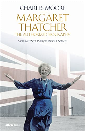 Charles Moore - Margaret Thatcher : The Authorized Biography, Volume T image 1