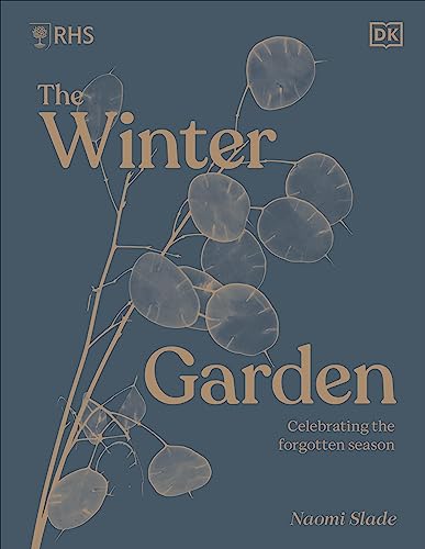 Naomi Slade - RHS The Winter Garden : Celebrating the Forgotten Season image 1