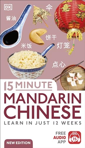 DK - 15 Minute Mandarin Chinese : Learn in Just 12 Weeks - Paperback image 1