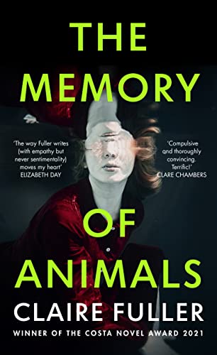 Claire Fuller - Memory of Animals : From the Costa Novel Award-winning image 1
