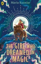 Maria Kuzniar - Girl Who Dreamed in Magic - Paperback image 1