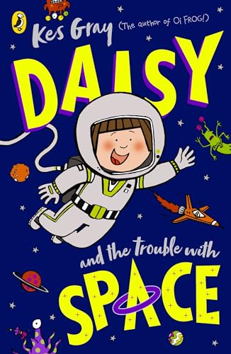 Kes Gray - Daisy and the Trouble With Space - Paperback image 1