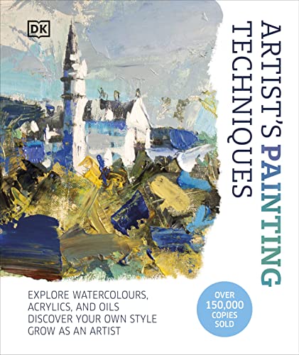 DK - Artist's Painting Techniques : Explore Watercolours, Acrylics image 1