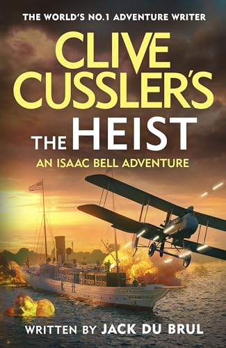 Jack du Brul - Clive Cussler’s The Heist - Hardback image 1