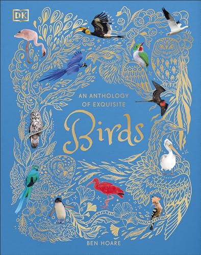 Ben Hoare - An Anthology of Exquisite Birds - Hardback image 1