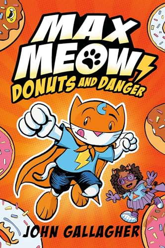 John Gallagher - Max Meow Book 2: Donuts and Danger - Paperback image 1