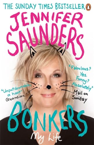 Jennifer Saunders - Bonkers : My Life in Laughs - Paperback image 1