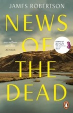 James Robertson - News of the Dead - Paperback image 1