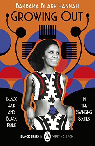 Bernardine Evaristo - Growing Out : Black Hair and Black Pride in the image 1