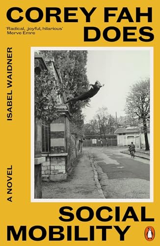 Isabel Waidner - Corey Fah Does Social Mobility - Paperback image 1