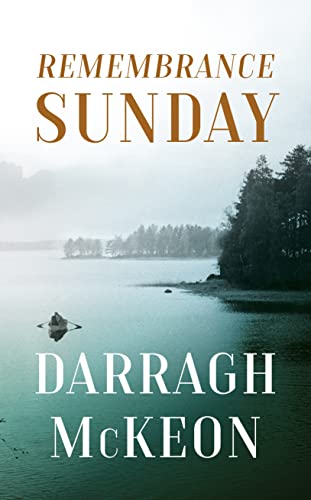 Darragh McKeon - Remembrance Sunday - Hardback image 1