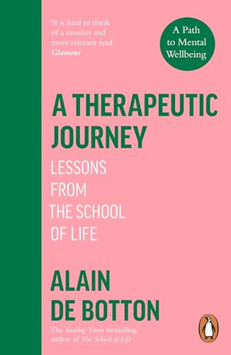 Alain de Botton - A Therapeutic Journey : Lessons from the School of L image 1