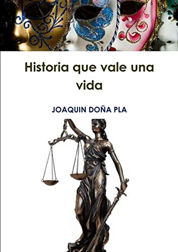 Historia que vale una vida