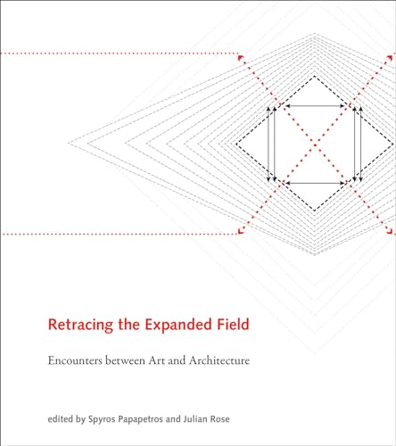 Retracing the Expanded Field : Encounters between Art and Architecture image 1