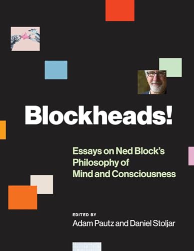 Blockheads! : Essays on Ned Block's Philosophy of Mind and Conscio image 1