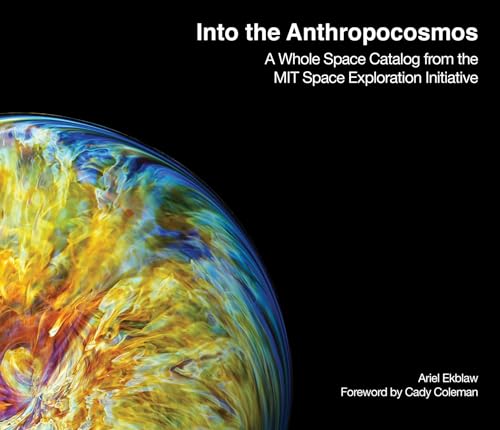 Catherine Coleman - Into the Anthropocosmos : A Whole Space Catalog fr image 1