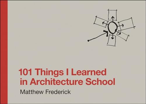 Matthew Frederick - 101 Things I Learned in Architecture School - Hard image 1