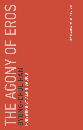 Byung-Chul Han - Agony of Eros : Volume 1 - Paperback image 1