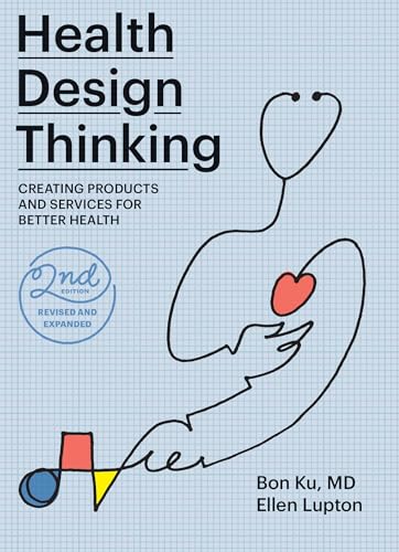 Ellen Lupton - Health Design Thinking, second edition - Paperback image 1