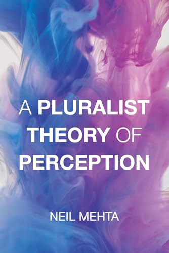 Neil Mehta - A Pluralist Theory of Perception - Paperback image 1