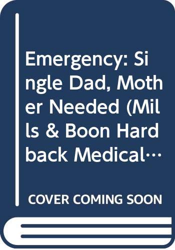 Laura Iding - Emergency : Single Dad, Mother Needed - Hardback image 1