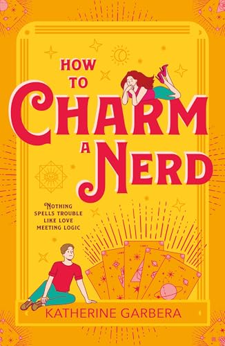 Katherine Garbera - How To Charm A Nerd : Book 2 - Paperback image 1