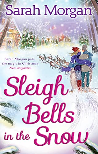 Sarah Morgan - Sleigh Bells In The Snow - Paperback image 1