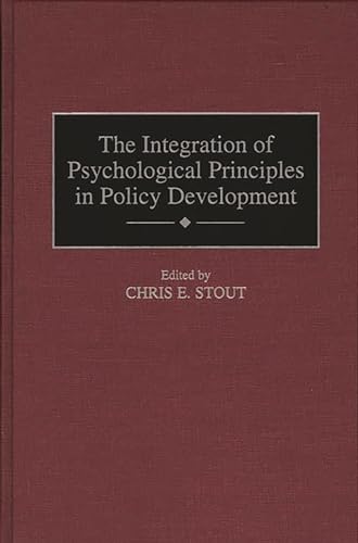 The Integration of Psychological Principles in Policy Development