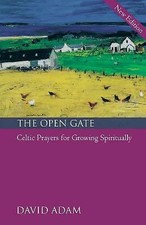 David The Revd Canon - Open Gate : Celtic Prayers for Growing Spiritua image 1