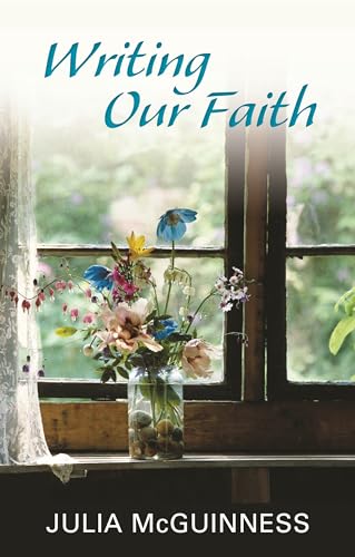 Julia McGuinness - Writing Our Faith - Paperback image 1