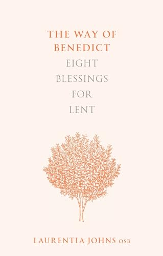 Laurentia Johns - Way of Benedict: Eight Blessings for Lent - Paperbac image 1