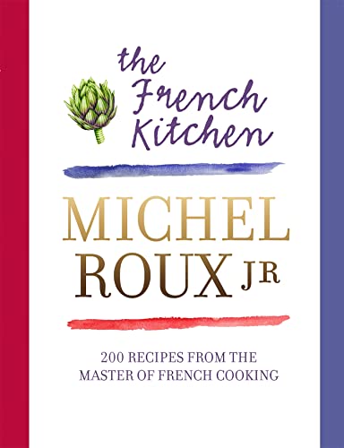 Michel OBE Roux - French Kitchen : 200 Recipes From the Master of Fren image 1