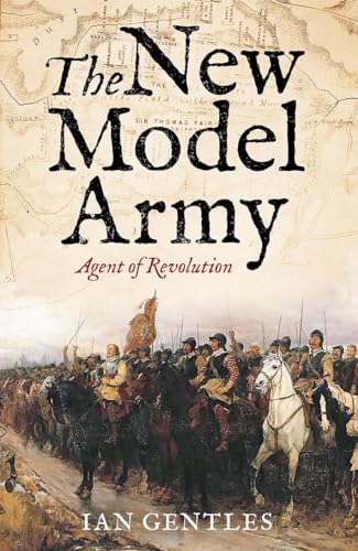 Ian Gentles - New Model Army : Agent of Revolution - Hardback image 1