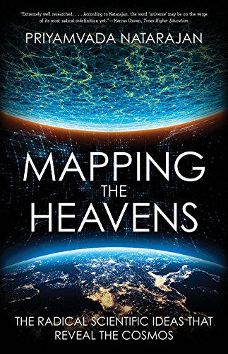 Priyamvada Natarajan - Mapping the Heavens : The Radical Scientific Id image 1