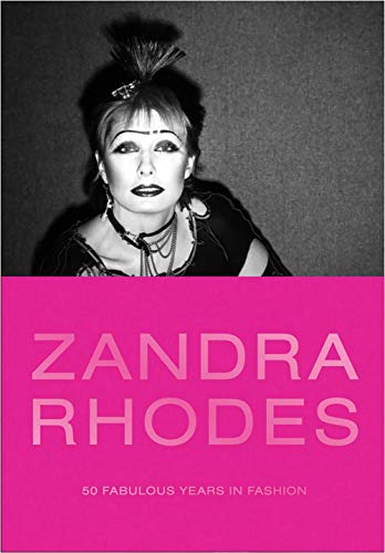 Zandra Rhodes : 50 Fabulous Years in Fashion - Hardback image 1