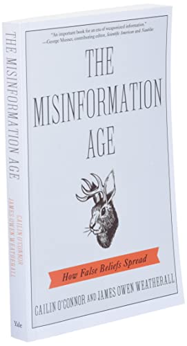 James Owen Weatheral - Misinformation Age : How False Beliefs Spread - image 2