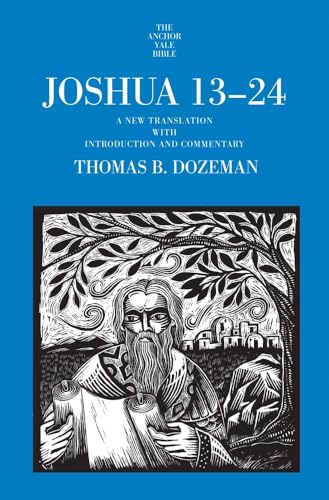 Thomas B. Dozeman - Joshua 13-24 : A New Translation with Introduction image 1