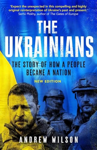 ANDREW WILSON - Ukrainians : Unexpected Nation - Paperback image 1
