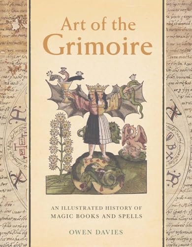 Owen Davies - Art of the Grimoire : An Illustrated History of Magic Bo image 1