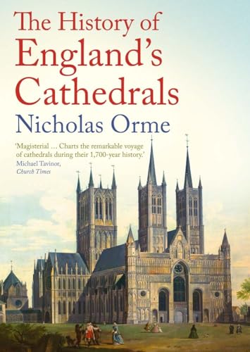 Nicholas Orme - History of England's Cathedrals - Paperback image 1