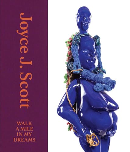Joyce J. Scott : Walk a Mile in My Dreams - Hardback image 1