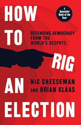 Brian Klaas - How to Rig an Election - Paperback image 1