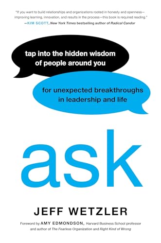 Jeff Wetzler - Ask : Tap Into the Hidden Wisdom of People Around You f image 1
