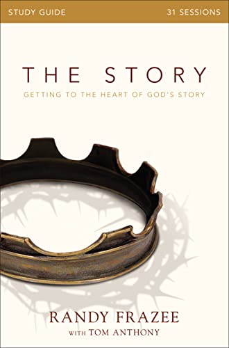 The Story Adult Curriculum Participant's Guide: Getting to the Heart of God's Story