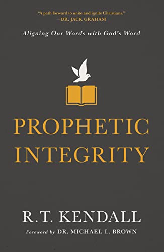 Dr.Michael L. Brown - Prophetic Integrity : Aligning Our Words with Go image 1