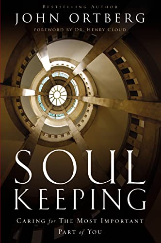 John Ortberg - Soul Keeping : Caring For the Most Important Part of Yo image 1