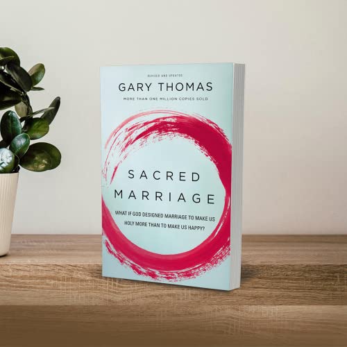 Gary L. Thomas - Sacred Marriage : What If God Designed Marriage to Ma image 2